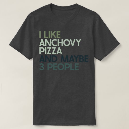 Ich mag Anchovy T-Shirt (Design vorne)