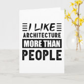 Ich mag Architektur mehr als Leute Funny Karte (Gelbe Blume)