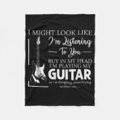 Ich mag aussehen, als höre ich dir Musik-Gitarre Fleecedecke (Vorderseite)