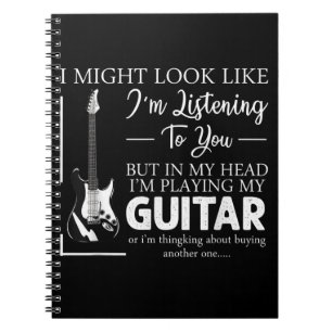 Ich mag aussehen, als höre ich dir Musik-Gitarre Notizblock