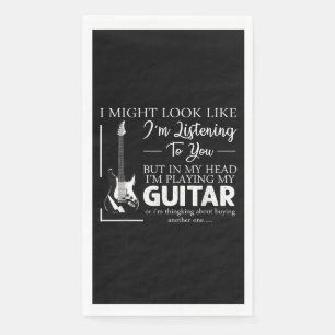 Ich mag aussehen, als höre ich dir Musik-Gitarre Serviette
