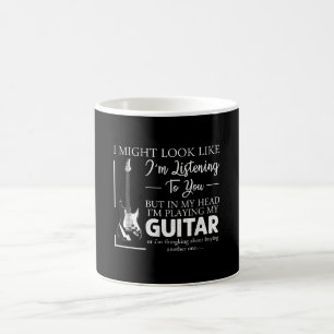 Ich mag aussehen, als höre ich dir Musikgitarre Kaffeetasse