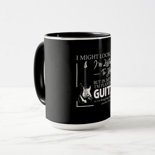 Ich mag aussehen, als höre ich dir Musikgitarre Tasse (Vorderseite Links)