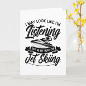 Ich mag aussehen, als höre ich Jet Ski Jet Ski Karte (Gelbe Blume)