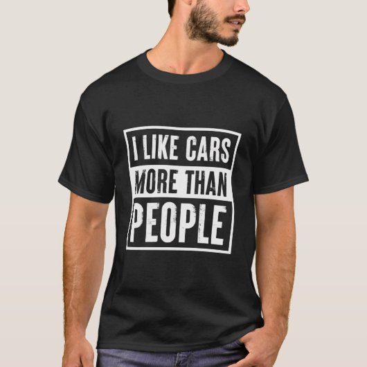 Ich mag Autos mehr als Leute lustiges Auto Lover G T-Shirt (Vorderseite)