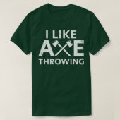 Ich mag Ax Throwing Classic TShirt (Design vorne)