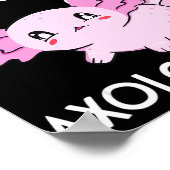 Ich mag Axolotls Ok Girl Boy Kids Kawai Poster (Ecke)