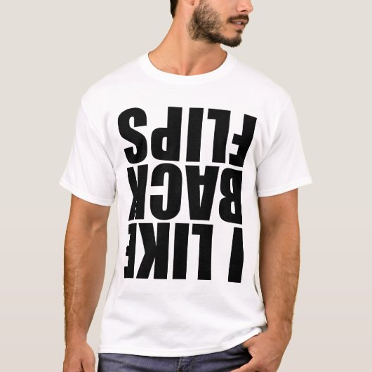 Ich mag backflips T-Shirt (Vorderseite)