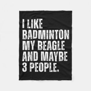 Ich mag Badminton Liebhaber Beagle Hundebesitzer L Fleecedecke