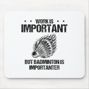 Ich mag Badminton Player Shuttle wirklich Mousepad