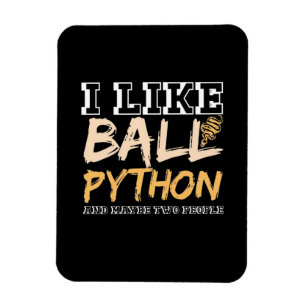 Ich mag Ball Python und vielleicht zwei Leute Magnet