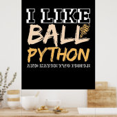 Ich mag Ball Python und vielleicht zwei Leute Poster (Küche)