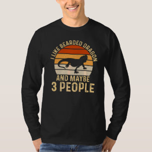 Ich mag Bartdrache und vielleicht 3 Leute betteln T-Shirt