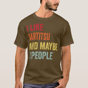 Ich mag Bartitsu vielleicht 3 Leute T-Shirt