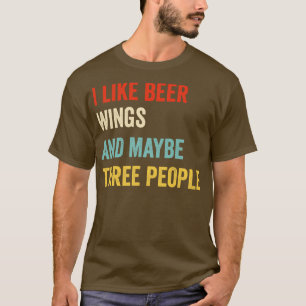 Ich mag Beer Wings T-Shirt