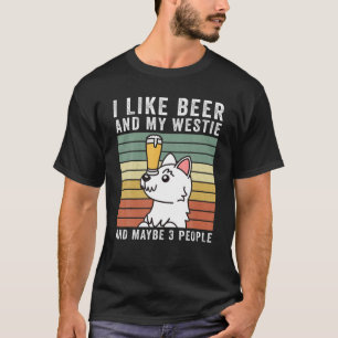 Ich mag Bier und meinen Westie Retro Vintage Hund T-Shirt
