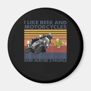 Ich mag Bier und Motorräder - Motorrad-Geschenk Magnet
