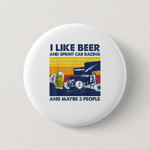 Ich mag Bier und Sprint-Auto-Rennen und ich Button