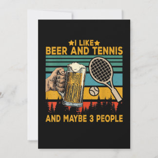Ich mag Bier und Tennis, vielleicht 3 Leute lustig Save The Date