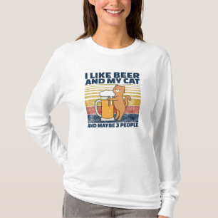 Ich mag Biere und meine Katze und vielleicht 3 Leu T-Shirt