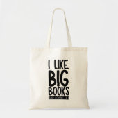 Ich mag Big Books Funny Bookworm Reader Librarian Tragetasche (Vorne)