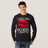 Ich mag Big Boxes Postarbeiter Mailman Postman Mai T-Shirt (Vorne ganz)