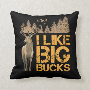 Ich mag Big Bucks Big Antler Jagd Hirsch Jäger Kissen