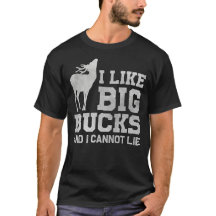 Ich mag Big Bucks und ich kann nicht lügen
