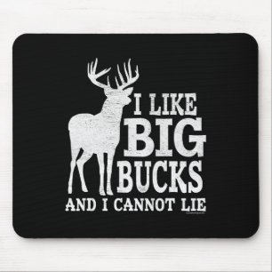 Ich mag Big Bucks und ich kann nicht lügen - White Mousepad