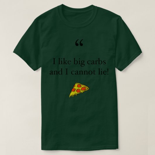 Ich mag Big Carbon und ich kann keine lustige Pizz T-Shirt (Design vorne)