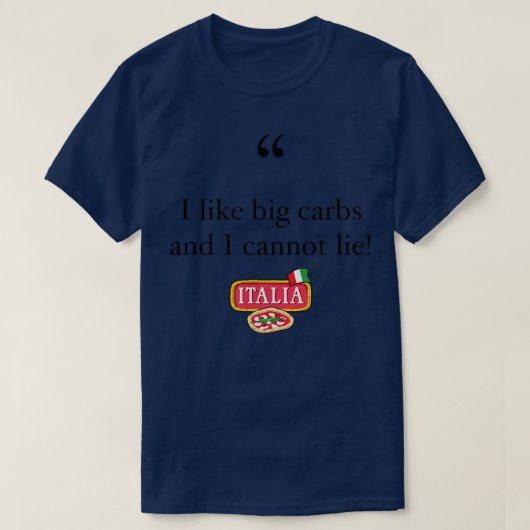 Ich mag Big Carbon und ich kann nicht lügen! Funny T-Shirt (Design vorne)