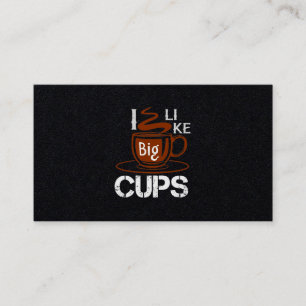 Ich mag Big Cup Visitenkarte