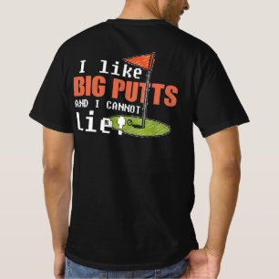 Ich mag Big Putts und ich kann Golf Funny Sport ni T-Shirt
