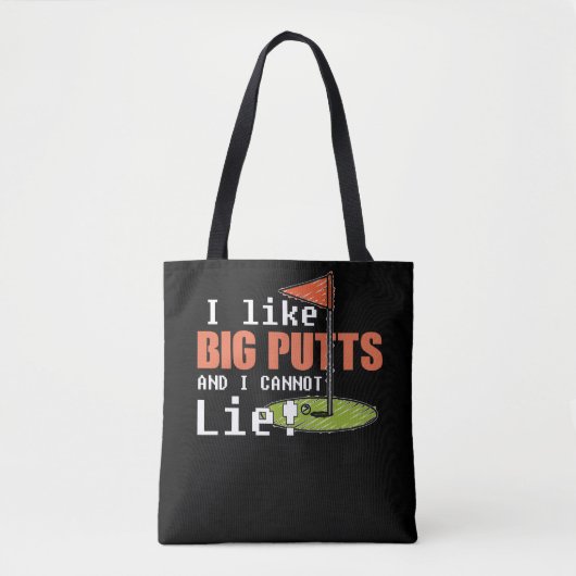 Ich mag Big Putts und ich kann Golf Funny Sport ni Tasche (Vorderseite)