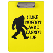 Ich mag Bigfoot und ich kann nicht leben