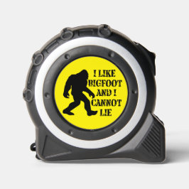 Ich mag Bigfoot und ich kann nicht leben Maßband