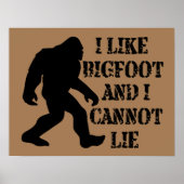 Ich mag Bigfoot und ich kann nicht leben Poster (Vorne)