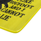 Ich mag Bigfoot und ich kann nicht leben Schneidebrett (Ecke)