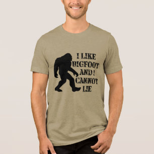 Ich mag Bigfoot und ich kann nicht leben Tri-Blend Shirt