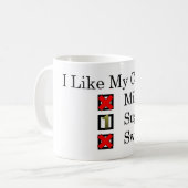 Ich mag... Black Coffee 1 Zucker Kaffee Tasse (Vorderseite Links)