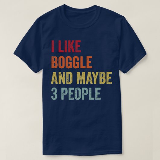 Ich mag Boggle vielleicht 3 Leute T-Shirt (Design vorne)