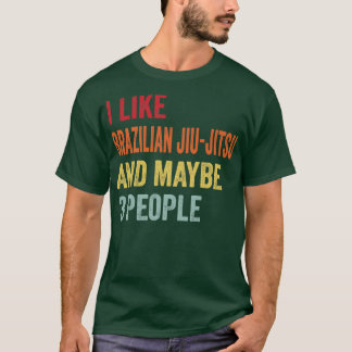 Ich mag brasilianisch jiujitsu Vielleicht 3 Person T-Shirt
