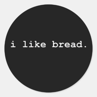 Ich mag Brot Minimalistisch Backwaren Runder Aufkleber