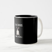 Ich mag Bulldog und vielleicht 3 Leute Geschenk Zweifarbige Tasse (VorderseiteRechts)