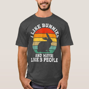 Ich mag Bunnies und vielleicht 3 Leute lustige Ret T-Shirt