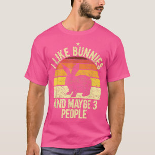 Ich mag Bunnies und vielleicht 3 Leute Rabbit Besi T-Shirt