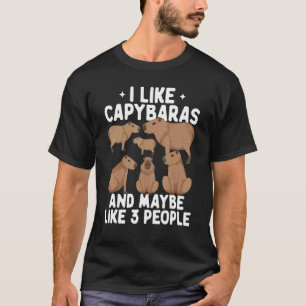 Ich mag Capybaras und vielleicht mag ich Nutria Br T-Shirt