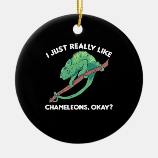 Ich mag Chamäleons sehr Niedlich Keramik Ornament (Vorne)
