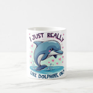 Ich mag Delphine einfach nur Kaffeetasse
