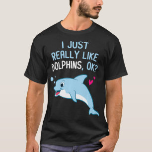 Ich mag Delphine Niedliche Delphin Girl T-Shirt
